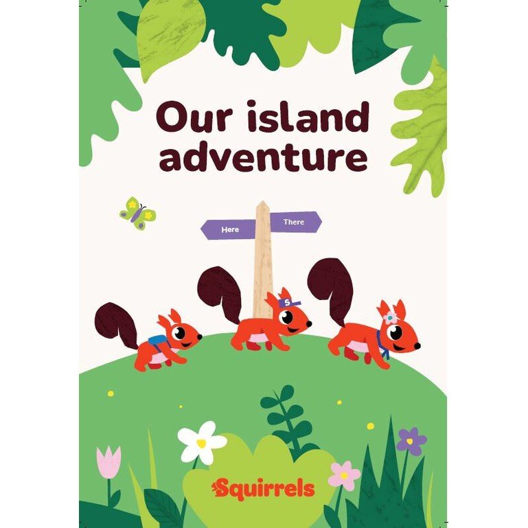Squirrels Our Island Adventure Book